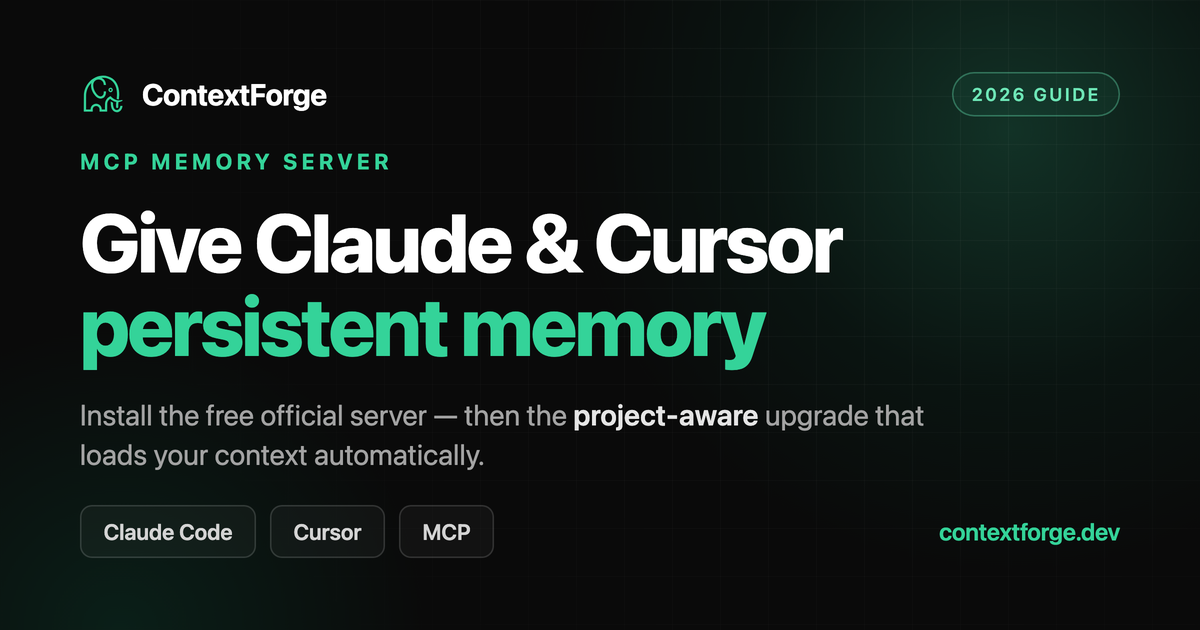 MCP Memory Server: How to Give Claude & Cursor Persistent Memory (2026)